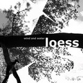 Loess - Brumal