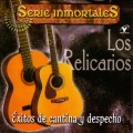 Los Relicarios - Soy Hombre De Verdad