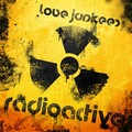 Love Junkeez - Radioactive (Supa Nani Remix Edit)