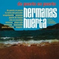 Hermanas Huerta - Cita En Mazatlan