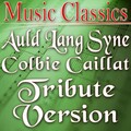 Music Classics - Auld Lang Syne