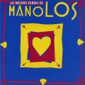 los manolos - Amigos Para Siempre
