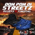 Don Pon Di Streetz (Explicit)