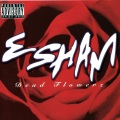 Esham - Shot Of Dat A**