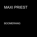 Maxi Priest - Boomerang