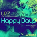 stephanie cooke、UPZ (Avi Elman) - Happy Days (Avi Elman Mix)
