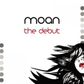 Moan - The Start