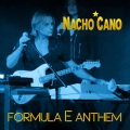 Nacho Cano - Formula E Anthem