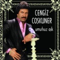 Cengiz Coşkuner - Umutsuz Aşk
