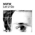 NSFW - Let U Go