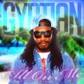 Gyptian - All On Me