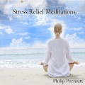 Philip Permutt - Stress Relief Meditations Introduction