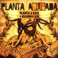 Planta、Raiz、Buguinha Dub - Eu Também Faço Meu Jogo (Adubada)