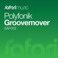 Polyfonik - Groovemover (Fonik Remix)