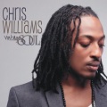 Chris Williams - Say What You
