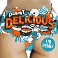 Danny T - Delicious
