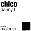 Danny T - Chico