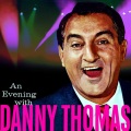 danny thomas - Danny Thomas Theme / My Blue Heaven