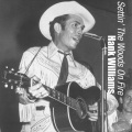 Hank Williams - Settin' the Woods on Fire