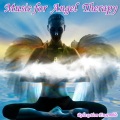 Music for Angel Therapy