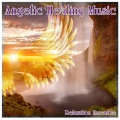 Angelic Healing Music