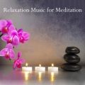 Relaxation Music for Meditation