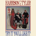 Harrison、Tyler - Harrison and Tyler, Right On!