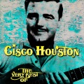 Cisco Houston - Hard Traveling