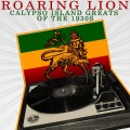 Roaring Lion - I Can Make More Love Than Romeo