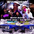 Ronnie Hudson - Westcoastin' (feat Snoop Dogg, E40, Too $hort, Rappin' 4Tay, Celly Cel & Zapp Troutman)
