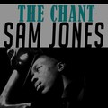 Sam Jones - The Chant