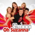 Swoop - Oh Suzanna 2014