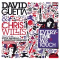 joachim garraud、Sebastian Ingrosso、David Guetta、Chris Willis、Steve Angello - Everytime We Touch