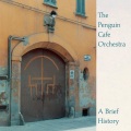 The Penguin Cafe Orchestra - From The Colonies (Live 2001 Digital Remaster)