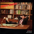 The Mark Ladley Trio、John Altenburgh、Melvin Rhyne - Workin' Smart