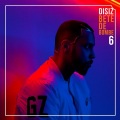 Disiz - Bête De Bombe 6