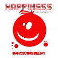 Dancecore Deejay - Happiness (O.M.G. Electro Remix Edit)