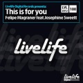 Dj Felipe Magraner、Josephine Sweett - This Is for You