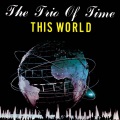 The Trio Of Time - You Saw
