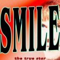 The True Star (真正的明星) - Smile