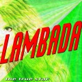 The True Star (真正的明星) - Lambada
