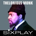 Six Play: Thelonious Monk - EP