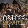 Usher - Caught Up Remix
