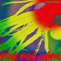 Dread Effect - Red Red Wine