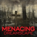 Menacing Dreamscape