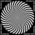 The Great, Dark Unknown