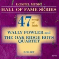 Wally Fowler、The Oak Ridge Quartet - Can I Take My Friends With Me