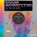 Rogerseventytwo - You Take Me Higher