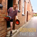 Robinson、Robinson_ - That Girl