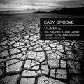 Easy Groove - Dubble